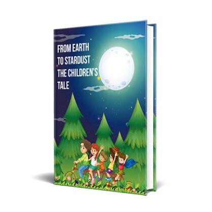 From Earth to Stardust The Children’s Tale – eBook with Resell Rights
